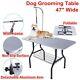 New 47 Foldable Portable Pet Dog Grooming Bath Table Non-slip Arm Adjust Noose