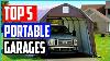 Top Best Portable Garages 2021 Reviews 5 Best Picks